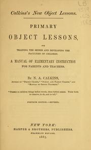 Cover of: Primary object lessons by Norman A. Calkins, Norman A. Calkins