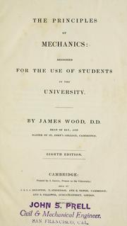 The principles of mechanics by Wood, James