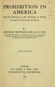 Cover of: Prohibition in America: and its relation to the problem of public control of personal conduct