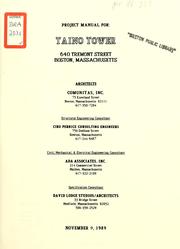Cover of: Project manual for: taino tower, 640 tremont street, Boston, Massachusetts.