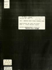 Cover of: Project no. Mass. R-, central business district: Bedford-west urban renewal area: application for loan and grant, part i: final project report & part ii: local project approval data. by Boston Redevelopment Authority