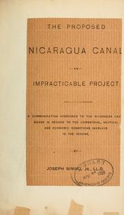 Cover of: The proposed Nicaragua canal an impracticable project. by Joseph Nimmo