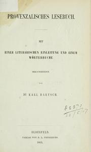 Cover of: Provenzalisches Lesebuch: mit einer literarischen Einleitung und einem Wörter buche.