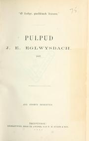 Cover of: Pulpud by J. E. Eglwysbach