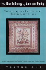 Cover of: The New Anthology of American Poetry: Volume I by Camille Roman, Thomas Travisano