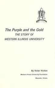 Cover of: purple and the gold: the story of Western Illinois University