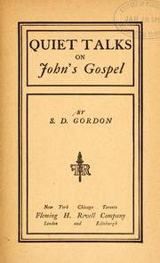 Cover of: Quiet talks on John's Gospel