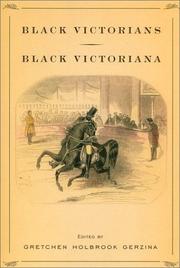 Cover of: Black Victorians--Black Victoriana by Gretchen Gerzina