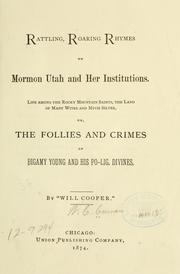 Cover of: Rattling, roaring rhymes on Mormon Utah and her institutions. by William Cooper Carman