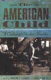 Cover of: The American Child: A Cultural Studies Reader