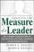 Cover of: Measure of a Leader