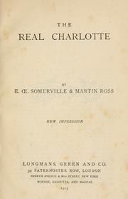 Cover of: The real Charlotte by E. OE. Somerville
