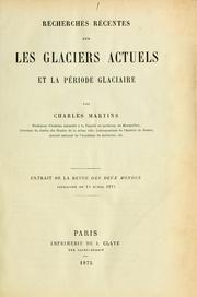 Cover of: Recherches rentes sur les glaciers actuels et la piode glaciaire