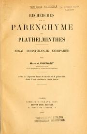 Cover of: Recherches sur le parenchyme des Plathelminthes: Essai d'histologie comparée