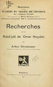Cover of: Recherches sur les Rubiyt de 'Omar ayym by Arthur Emanuel Christensen