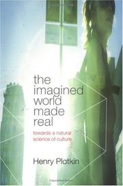 Cover of: The Imagined World Made Real: Towards a Natural Science of Culture