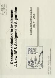 Cover of: Recommendation to implement a new BPS assignment algorithm