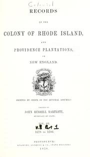 Cover of: Records of the Colony of Rhode Island and Providence Plantations,  in New England. by Rhode Island.