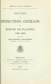 Cover of: Recueil des instructions générales aux nonces de Falndre (1596-1635) publié par Alfred Cauchie et René Maere.