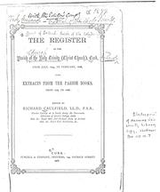 Cover of: The register of the parish of the Holy Trinity (Christ Church), Cork by Holy Trinity Parish (Cork, Ireland)