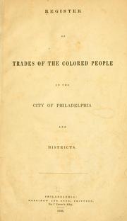 Register of trades of the colored people in the city of Philadelphia and districts