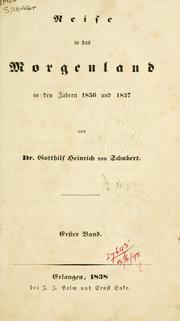 Cover of: Reise in das Morgenland in den Jahren 1836 und 1837.
