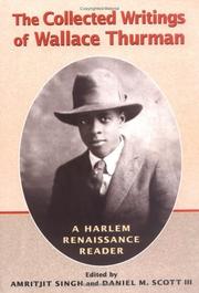 Cover of: The Collected Writings of Wallace Thurman: A Harlem Renaissance Reader