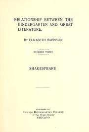Cover of: Relationship between the kindergarten and great literature.