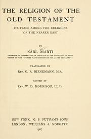 Cover of: The religion of the Old Testament: its place among the religions of the nearer East