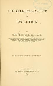 Cover of: The religious aspect of evolution. by McCosh, James, McCosh, James