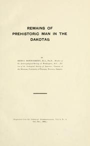 Cover of: Remains of prehistoric man in the Dakotas.