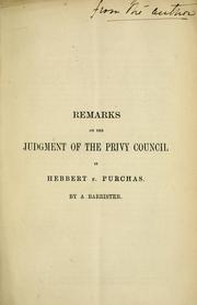 Cover of: Remarks on the judgment of the Privy Council in Hebbert v. Purchas