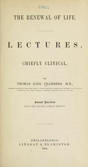 Cover of: The renewal of life by Thomas King Chambers