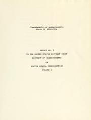 Cover of: Report no. 5 to the United States District Court, District of Massachusetts on Boston school desegregation