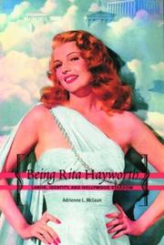 Being Rita Hayworth by Adrienne L. McLean