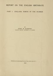 Cover of: Report on the English birthrate by Ethel M. Elderton