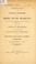 Cover of: Report on the physical condition of the Rhode Island regiments, now in the field, in Virginia and in the vicinity of Washington, D. C., also on the condition of the hospitals in and around Washington: made to His Excellency Governor Sprague, and presented to the General assembly, of Rhode Island, January session, A. D. 1863