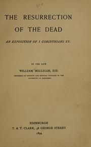 The resurrection of the dead by William Milligan