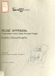Reuse appraisal: government center urban renwal project, Boston, Massachusetts by Boston Redevelopment Authority