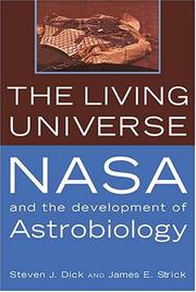 Cover of: The Living Universe: NASA and the Development of Astrobiology