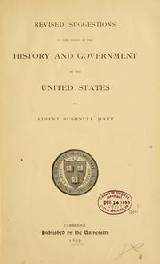 Cover of: Revised suggestions on the study of the history and government of the United States