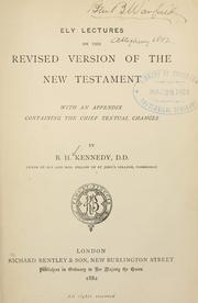 Cover of: The revised version of the New Testament by Benjamin Hall Kennedy