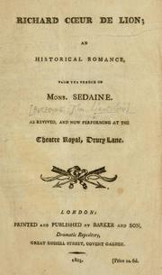 Cover of: Richard Coeur de Lion: an historical romance, form the French of Mons. Sedaine.  [Translated by John Burgoyne]
