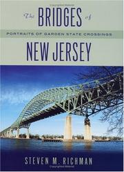 Cover of: The Bridges Of New Jersey: Portraits Of Garden State Crossings