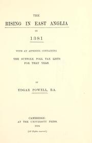 Cover of: The rising in East Anglia in 1381: with an appendix containing the Suffolk poll tax lists for that year.