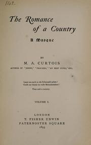 Cover of: The romance of a country by Margaret Anne Curtois