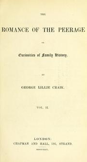 Cover of: The romance of the peerage by George L. Craik