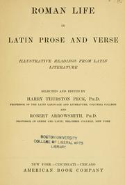 Cover of: Roman life in Latin prose and verse: illustrative readings from Latin literature