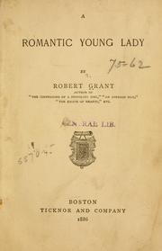 Cover of: romantic young lady. | Grant, Robert