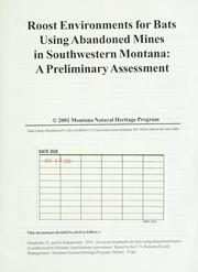 Cover of: Roost environments for bats using abandoned mines in southwestern Montana by P. Hendricks